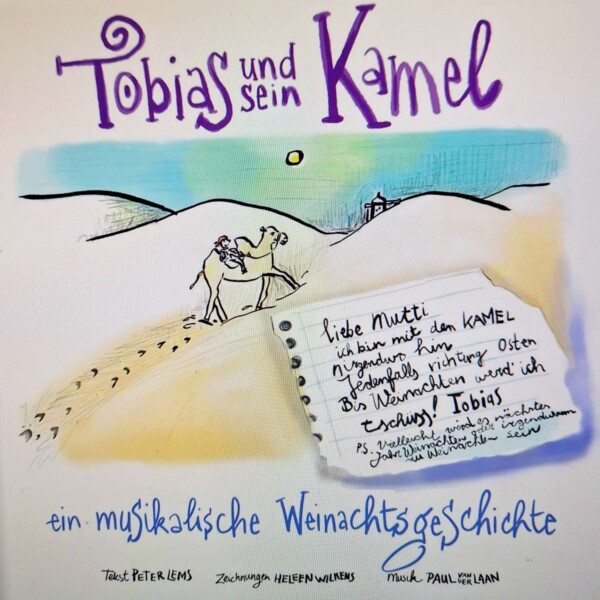 Tobias und sein Kamel - Eine Weihnachtsgeschichte mit Musik | Cantus Verlag